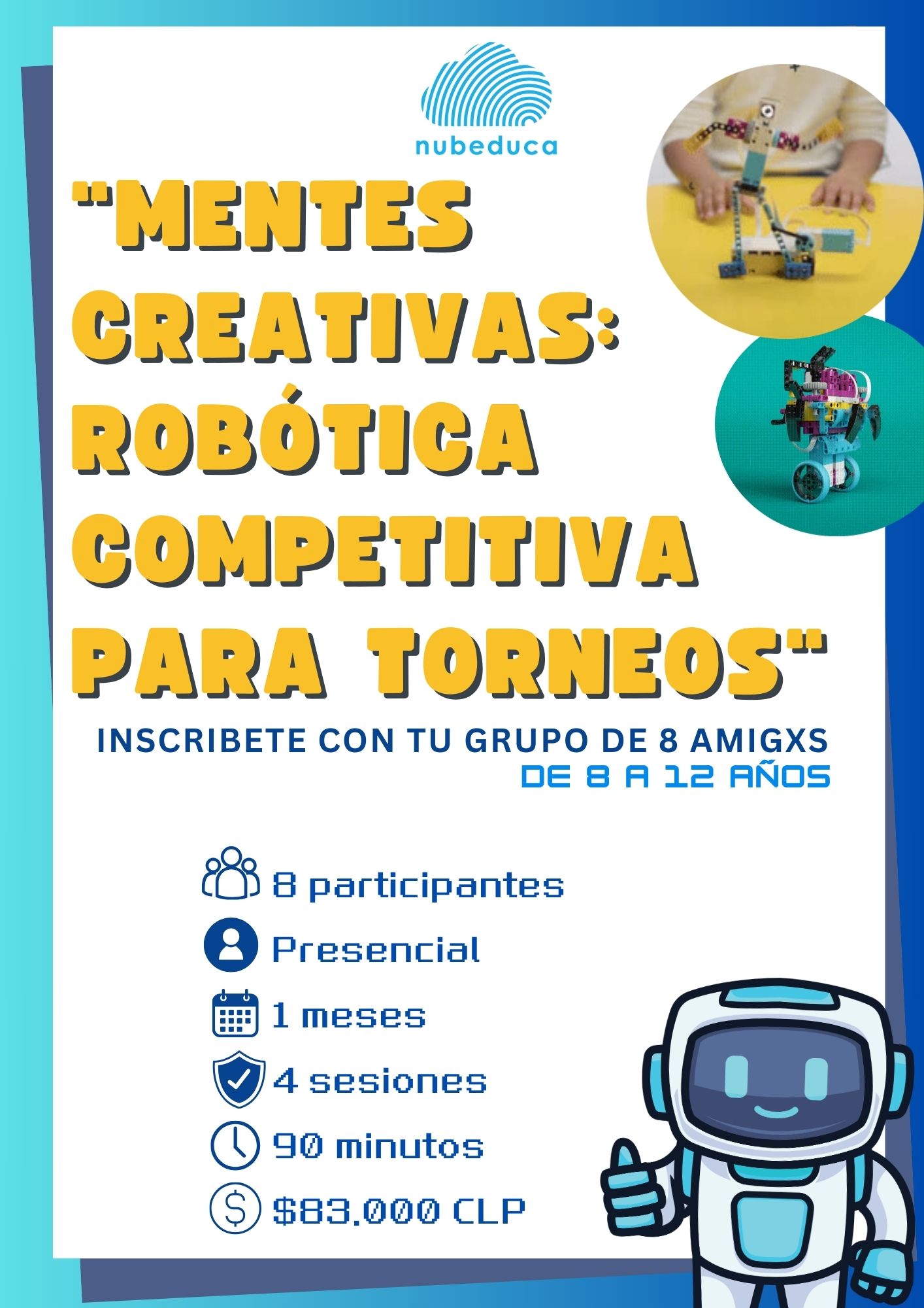 “Mentes Creativas: Robótica Competitiva para Torneos”